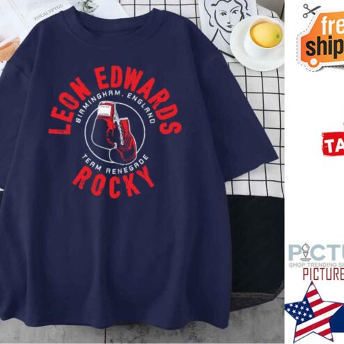 Leon Edwards Team Renegade Rocky shirt