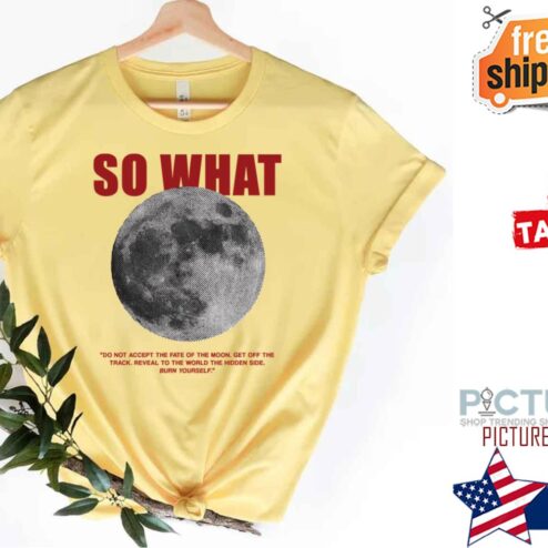 Loona Moon So What shirt