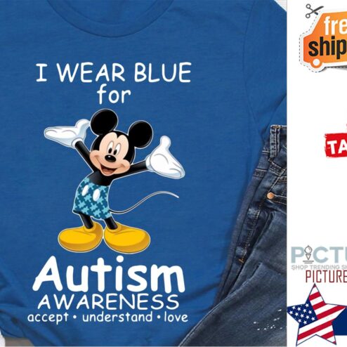 Mickey I wear blue for autism awareness accept understand love shirt