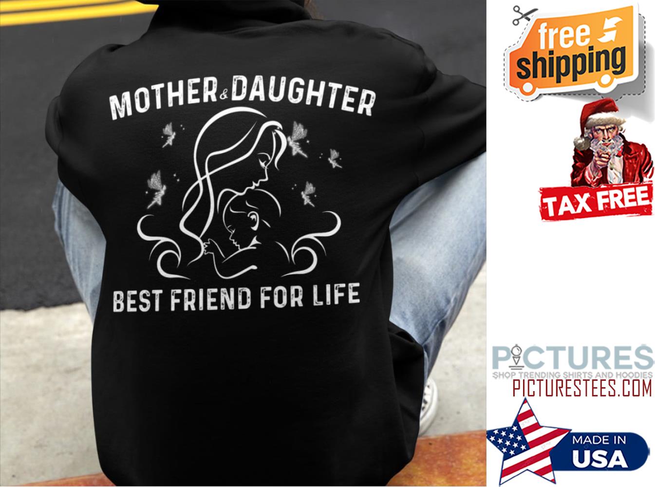 Mother and daughter best friend for life Mother's day shirt