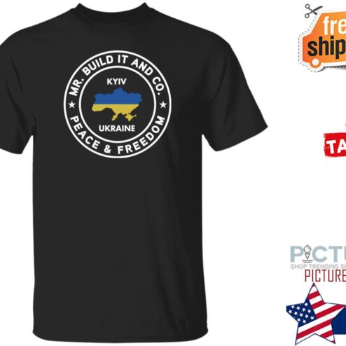 Mr. Build It Merch Mr. Build It Peace And Freedom Shirt