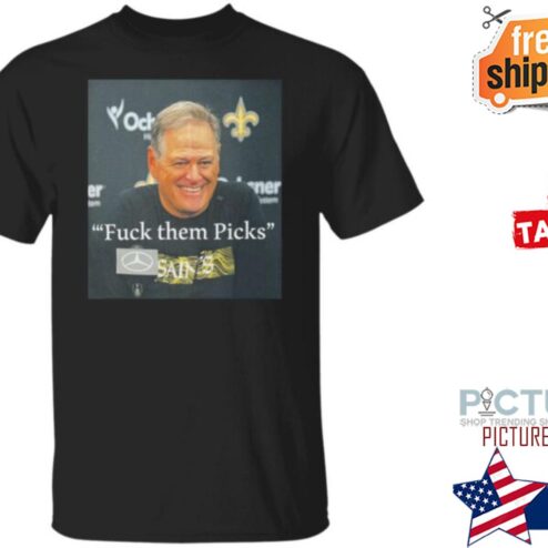 Nader Mirfiq Fuck Them Picks Shirt