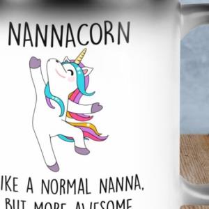 Nanacorn like a normal nanna but more awesome Mother's day custom name mug unisex, hoodie, sweatshirt Nanacorn like a normal nanna but more awesome Mother's day custom name mug unisex, hoodie, sweatshirt