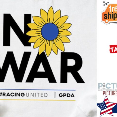 No War Racingunited GPDA shirt