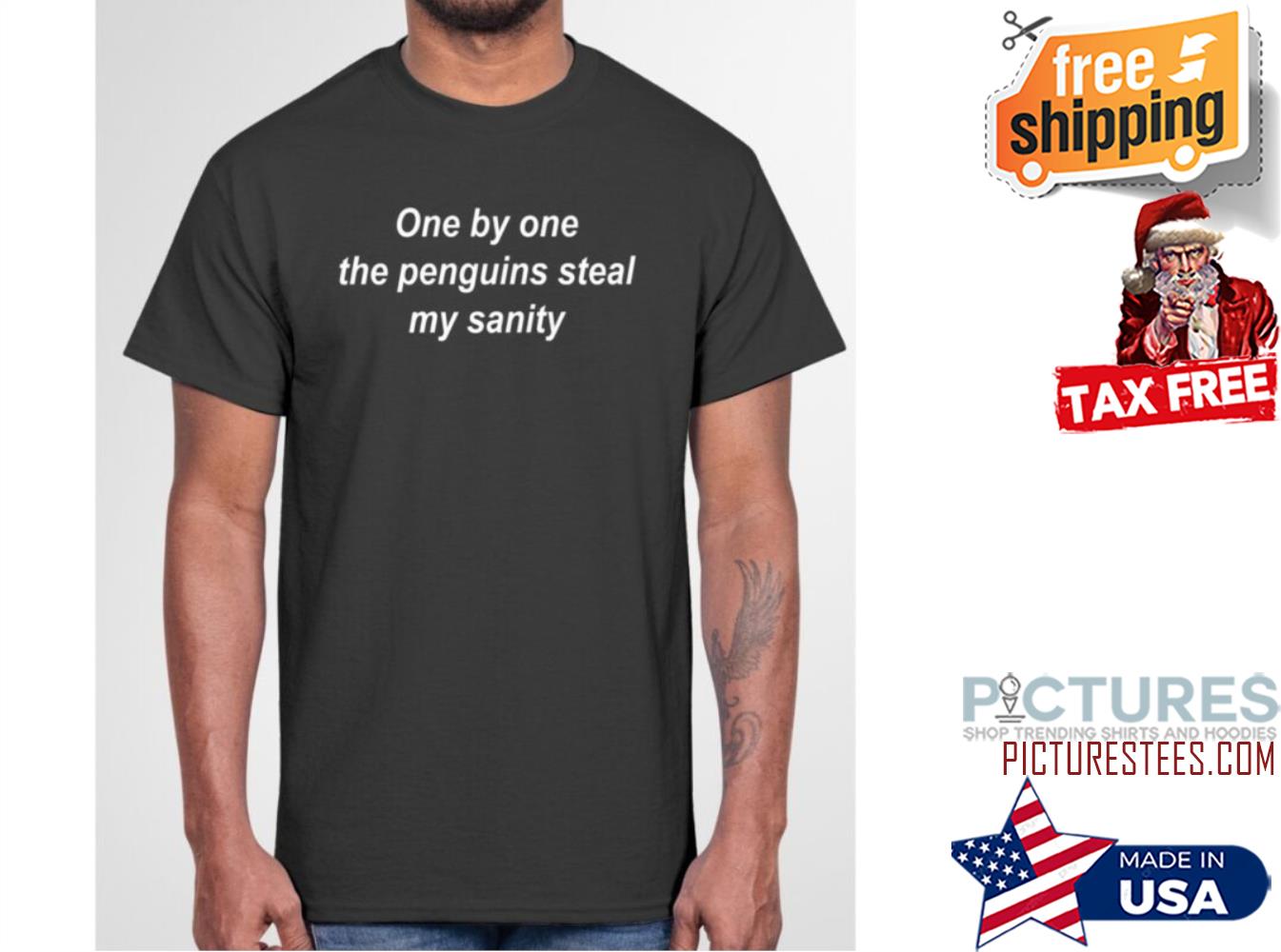 One By One The Penguins Steal My Sanity shirt