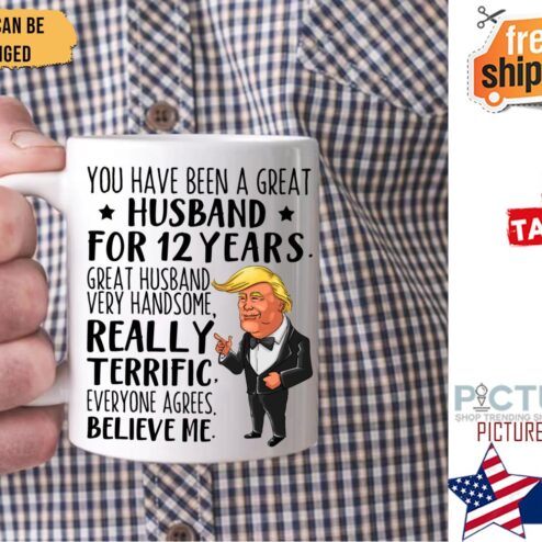 Personalized Trump you have been a great husband for years custom mug