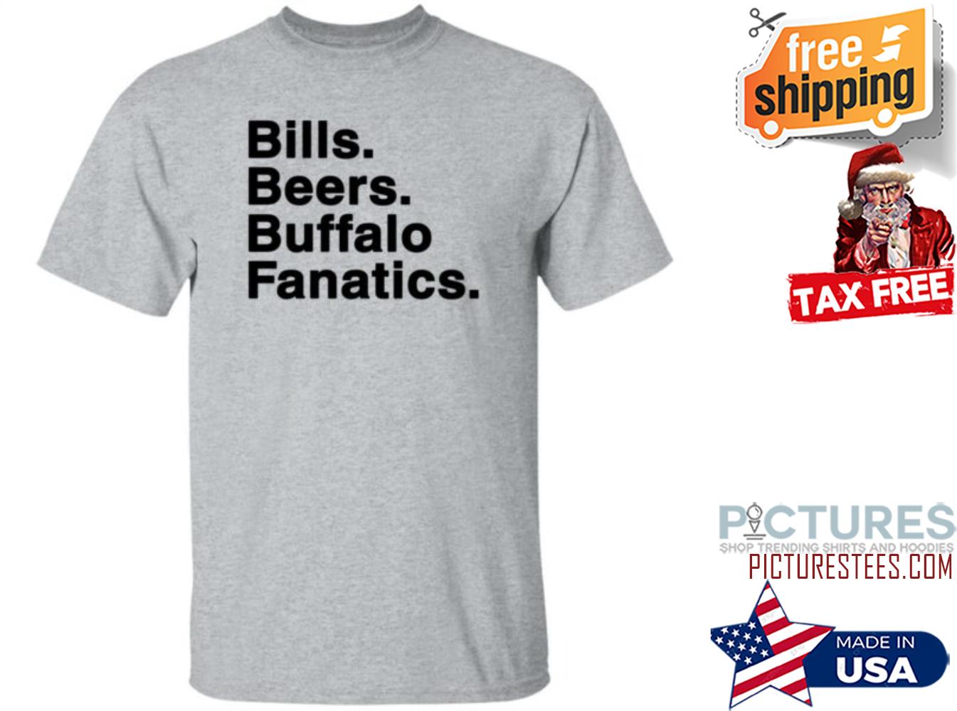 Pierre Kingpin Bills Beers Buffalo Fanatics shirt