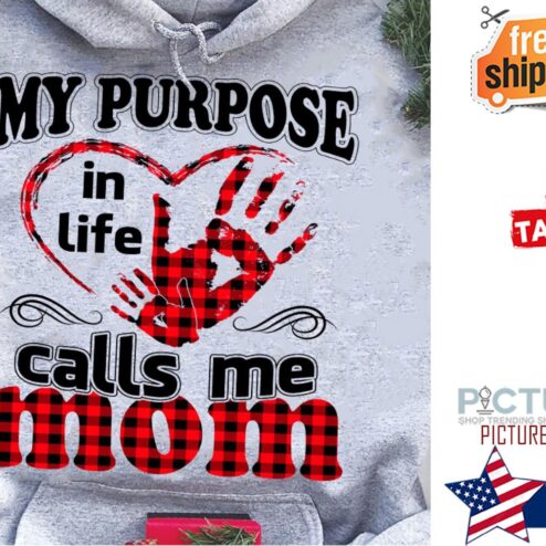 Plaid My purpose in life calls me mom mother's day shirt