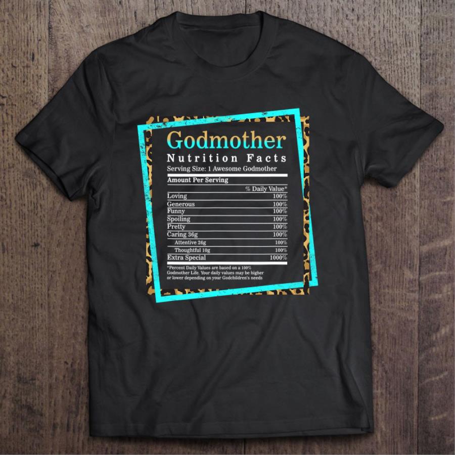 Premium Godmother Nutrition Facts Mother's day shirt