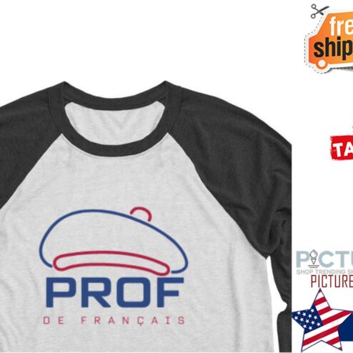 Prof de francais shirt