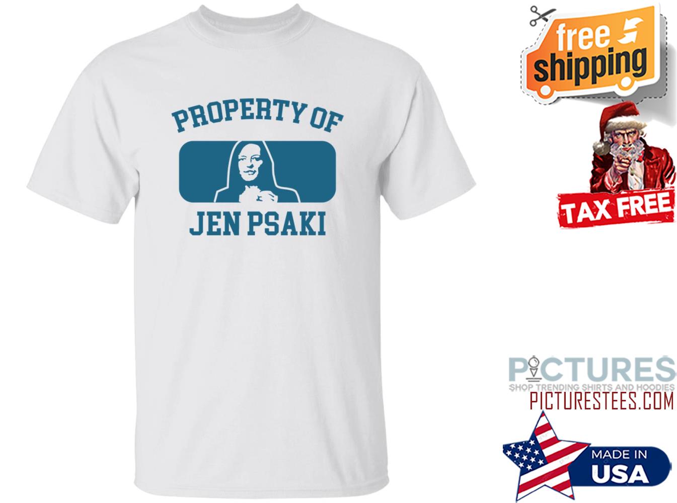 Property Of Jen Psaki Shirt