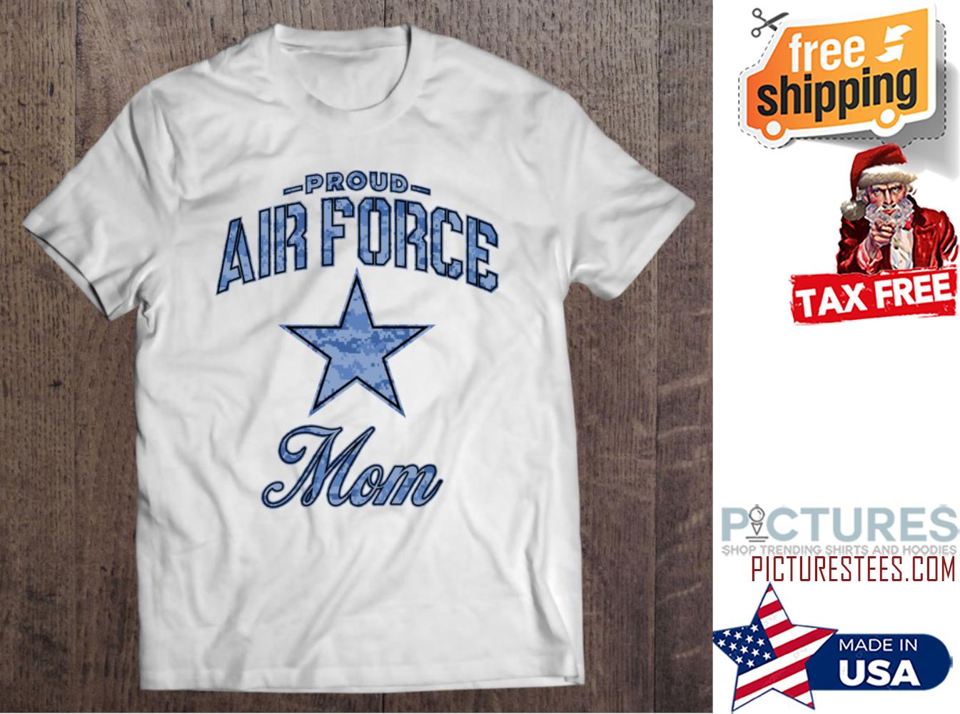 Proud Air Force Mom Mother's day shirt