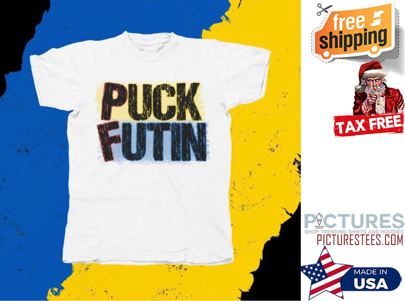 Puck Futin Stop The War Ukraine shirt