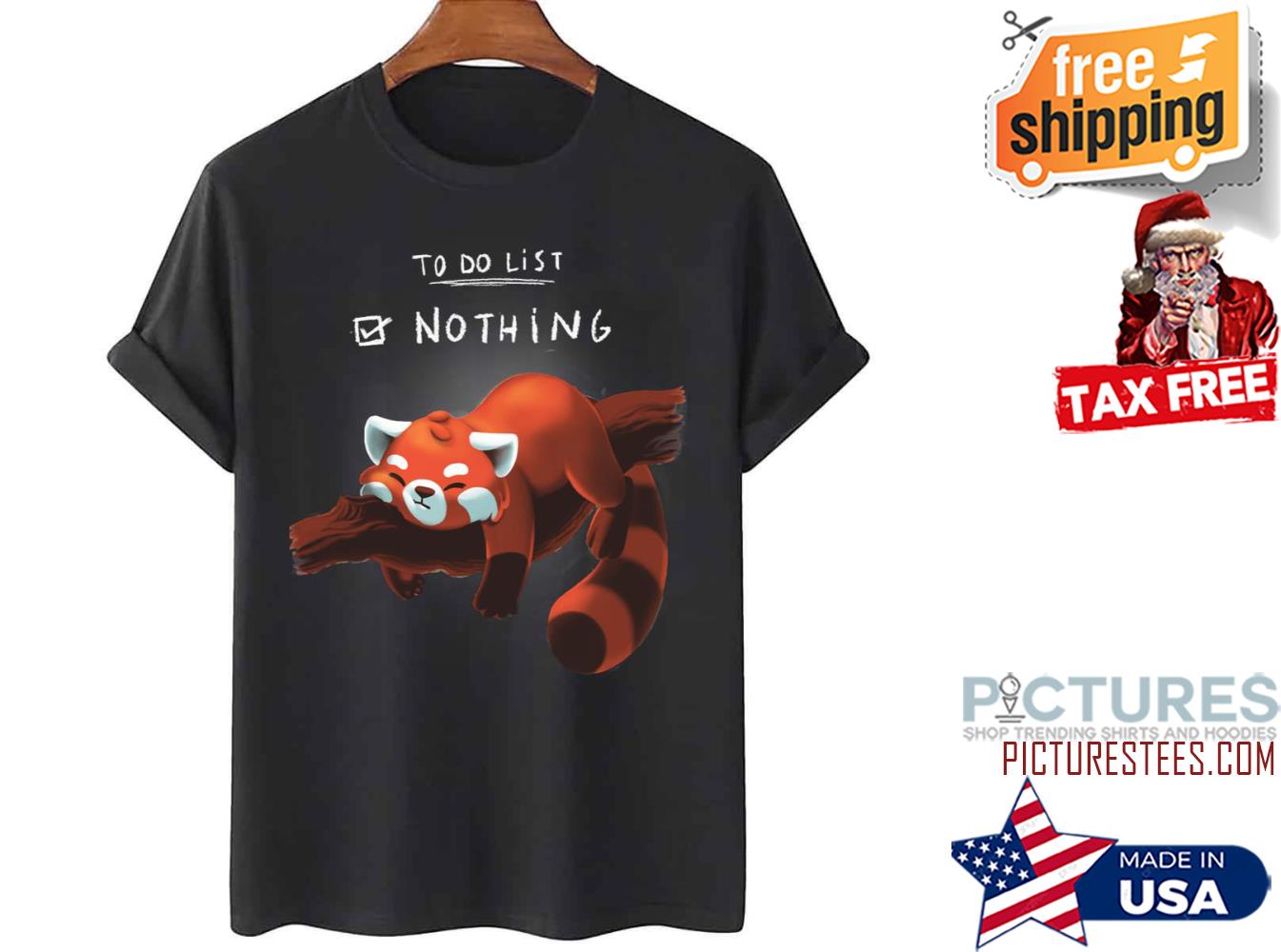 Red Panda Day To Do List Nothing shirt