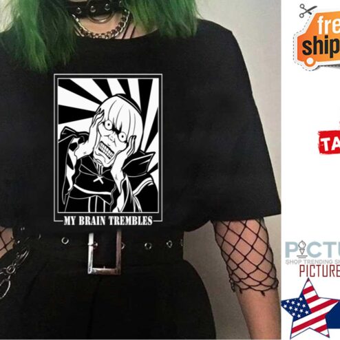 Rezero Betelgeuse My Brain Trembles Rezero Anime shirt