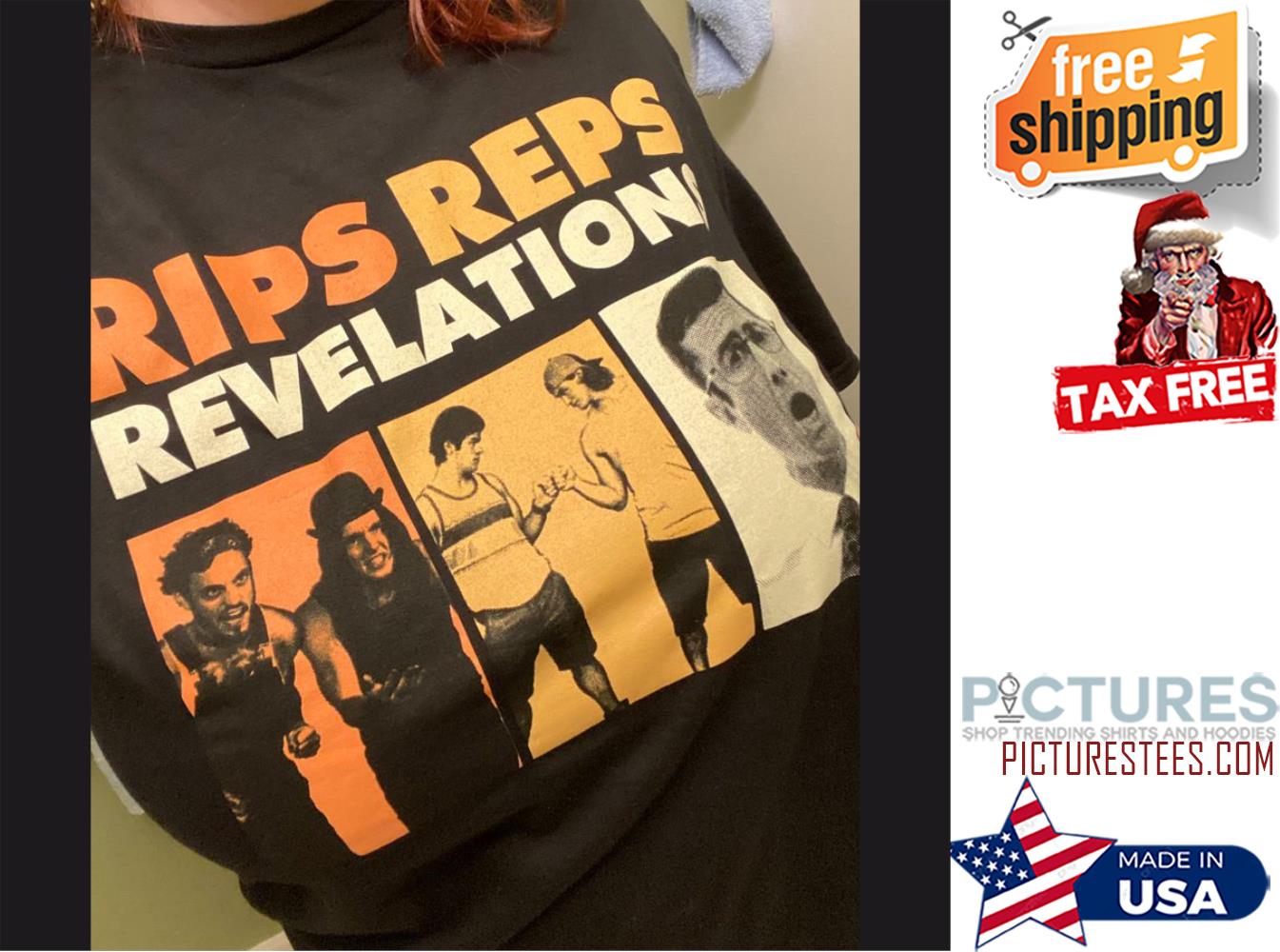 Rips reps revelation shirt