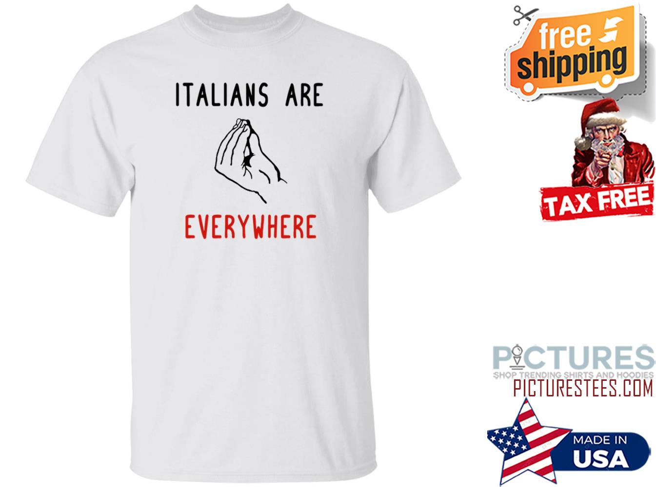 Ritajking Italians Are Everywhere Shirt