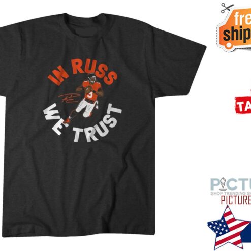 Russell Wilson In Russ We Trust Signature shirt