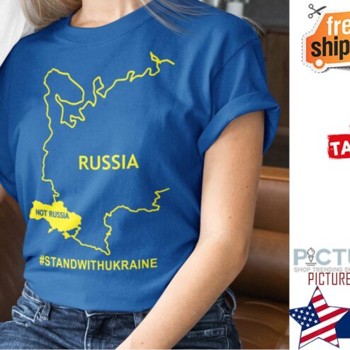 Russia not Russia stand with Ukraine shirt