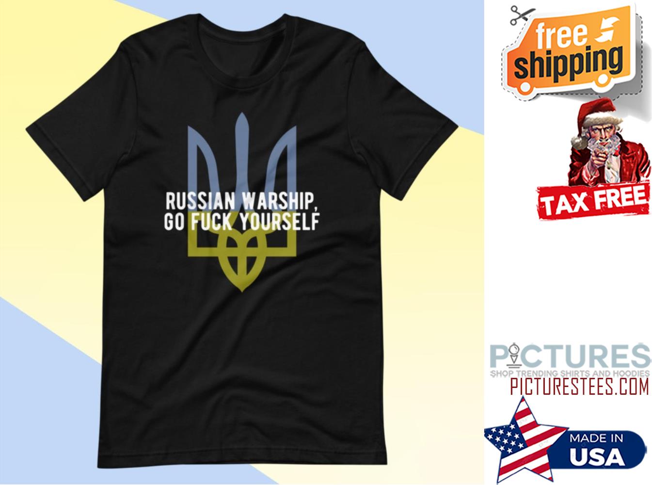 Russian warship go fuck yourself Ukraine shirt