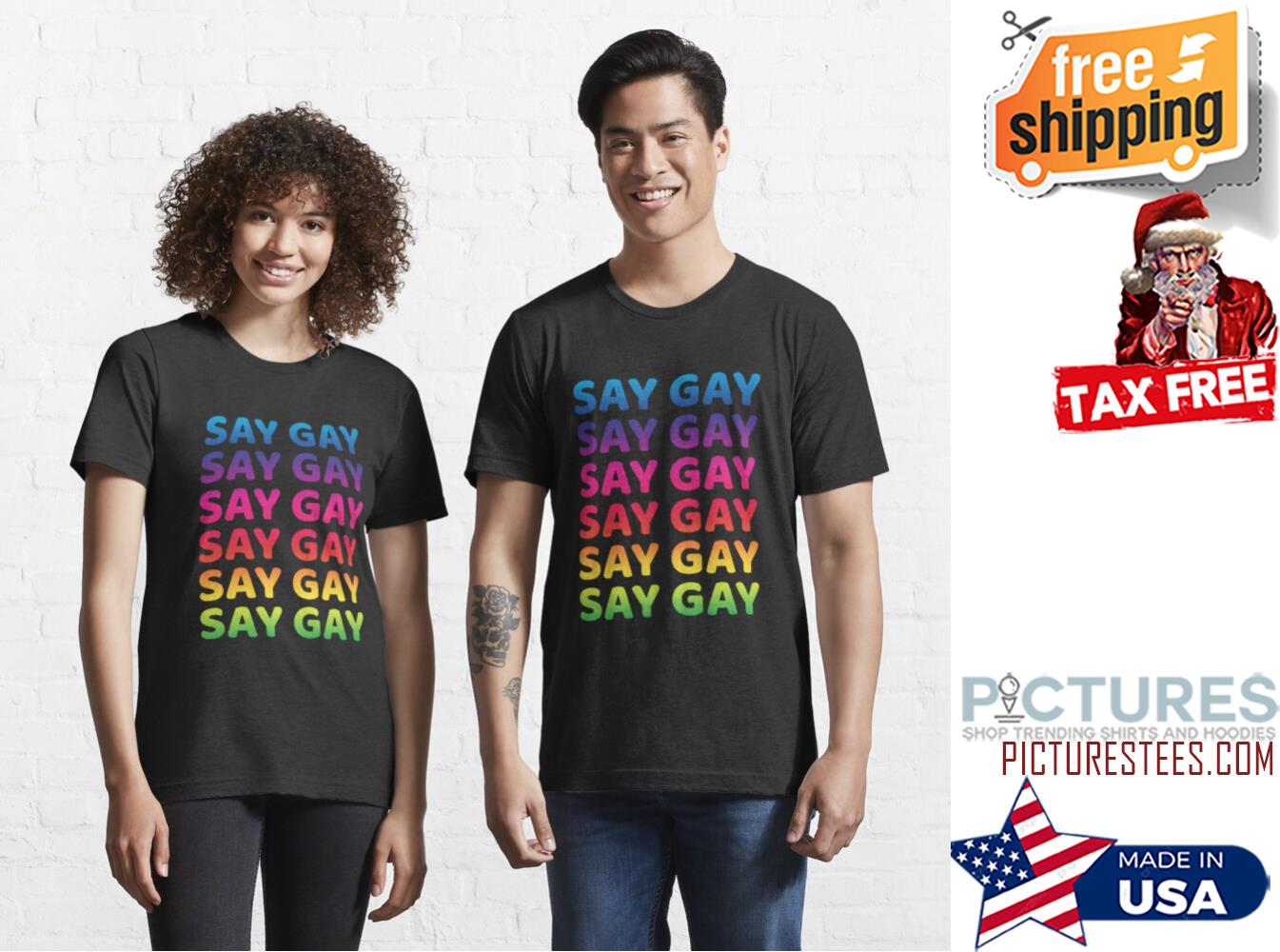 Say Gay Pride LGBTQ Rainbow Shirt