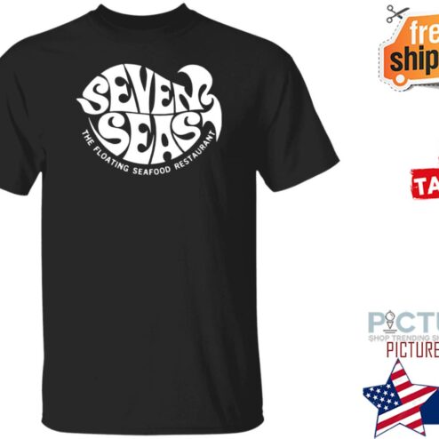 Seven Seas The Floating Seafood Restaurant Shirt