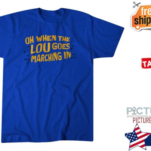 St Louis hockey oh when the lou goes marching in shirt