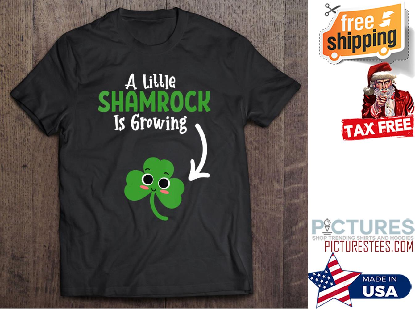 St Patrick's day A little shamrock is growing gift for woman shirt