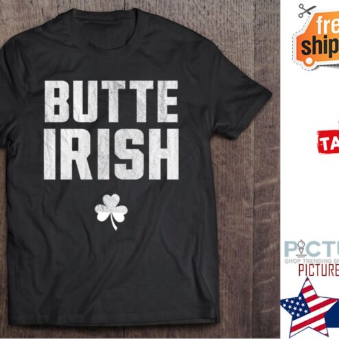 St Patrick's day Butte Irish shamrock shirt