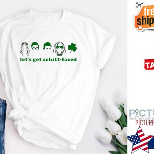 St Patrick's day let's get schitt-faced Irsih shamrock shirt
