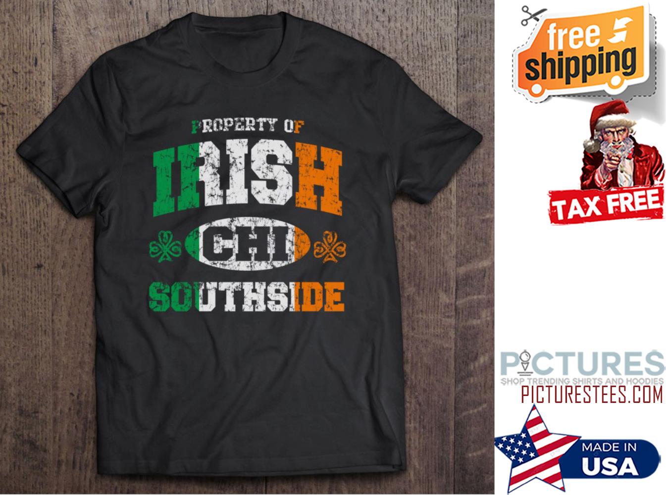 St Patrick's day Property of Irish chi southside vintage shirt