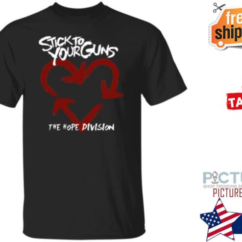 Stick To Your Guns The Hope Division Shirt