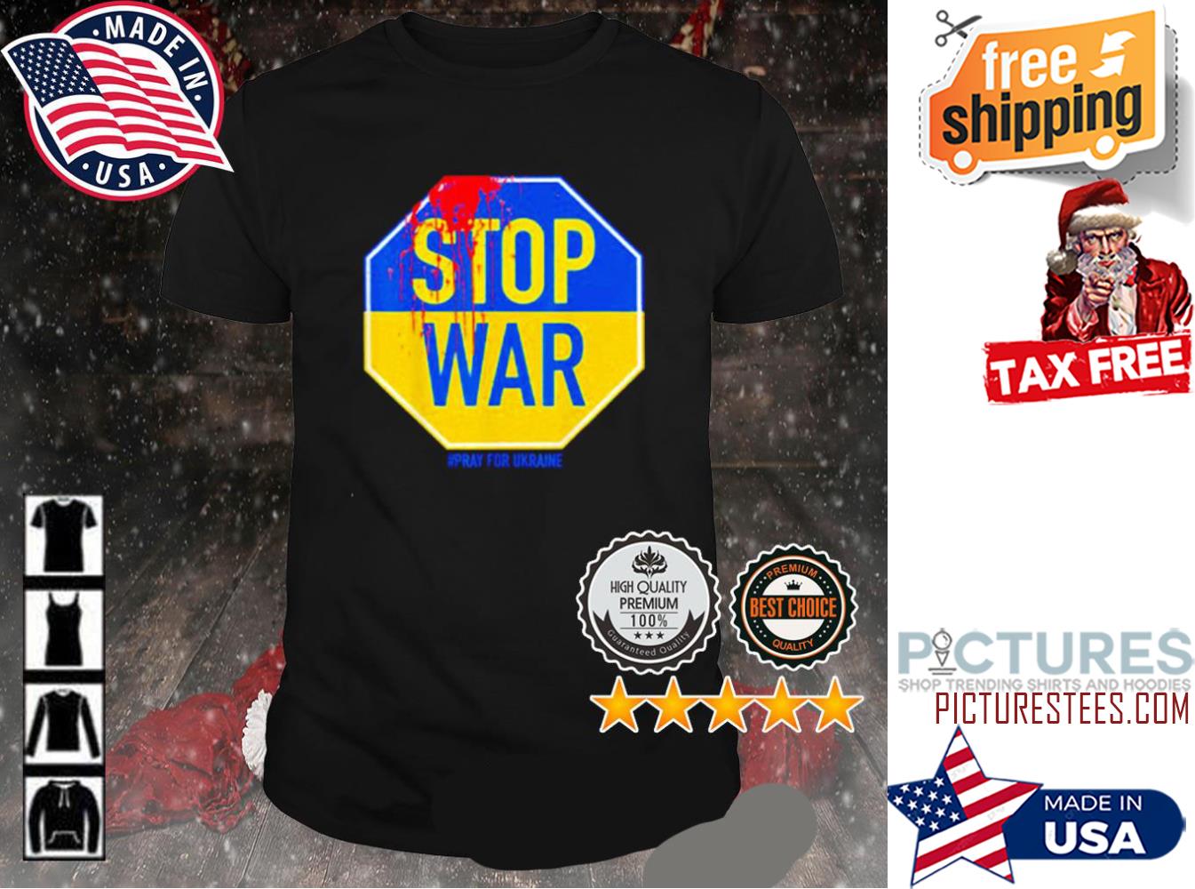 Stop war Pray for Ukraine shirt