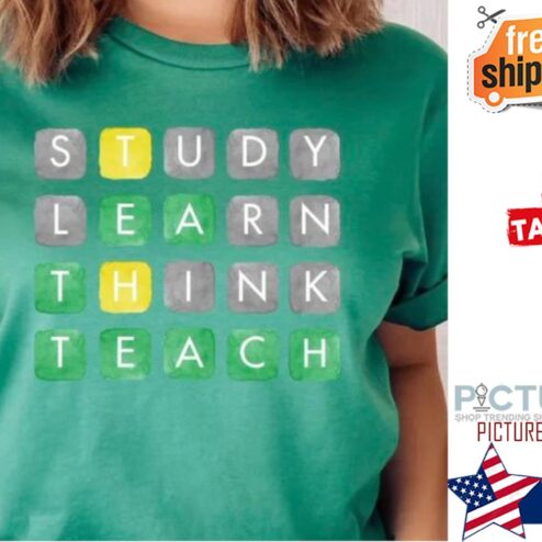Study learn think teach shirt