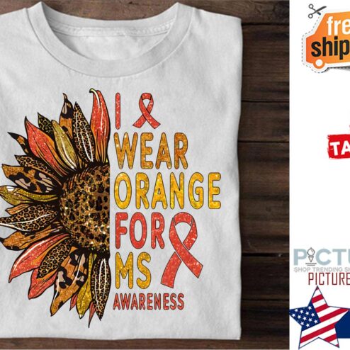 Sunflower Leopard I wear orange for Ms Awareness shirt
