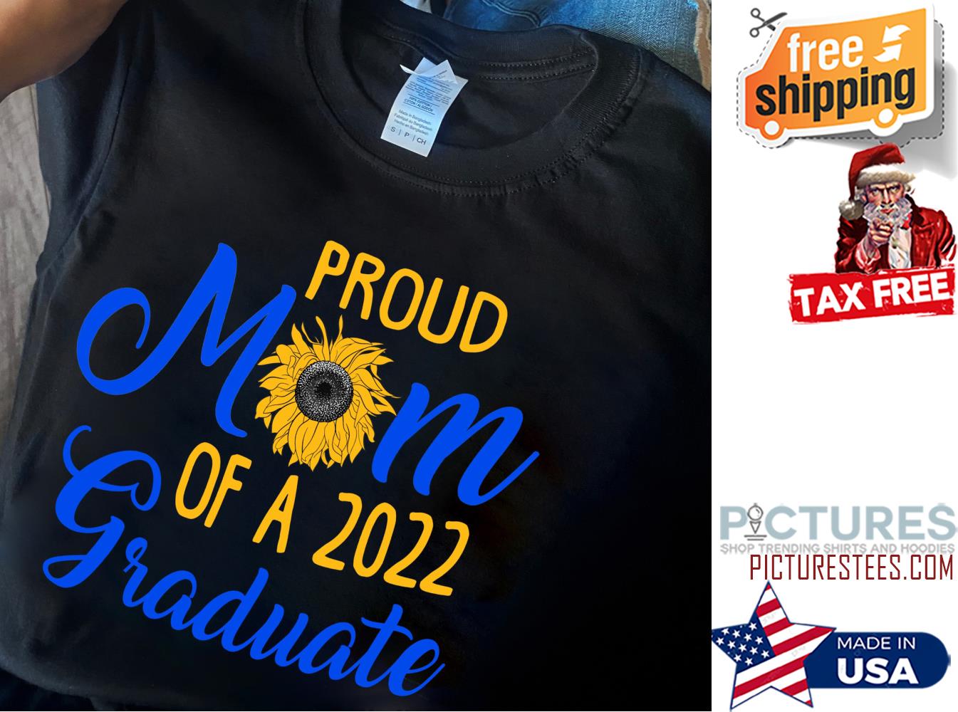 Sunflower Proud Mom of a 2022 Graduate shirt
