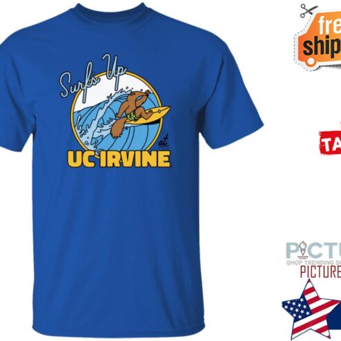 Surfs Up At Uc Irvine Shirt