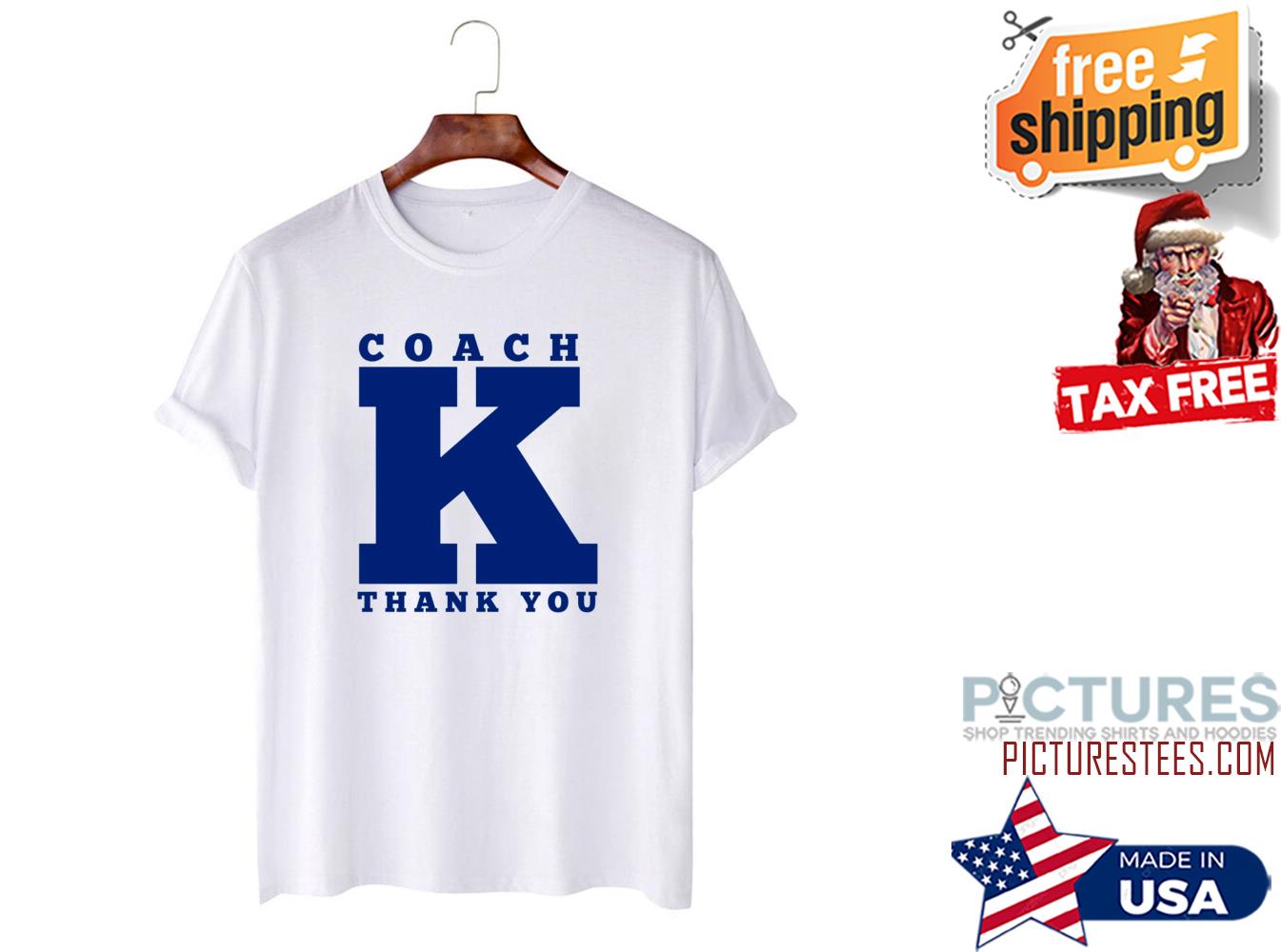Thank You Coach K Shirt
