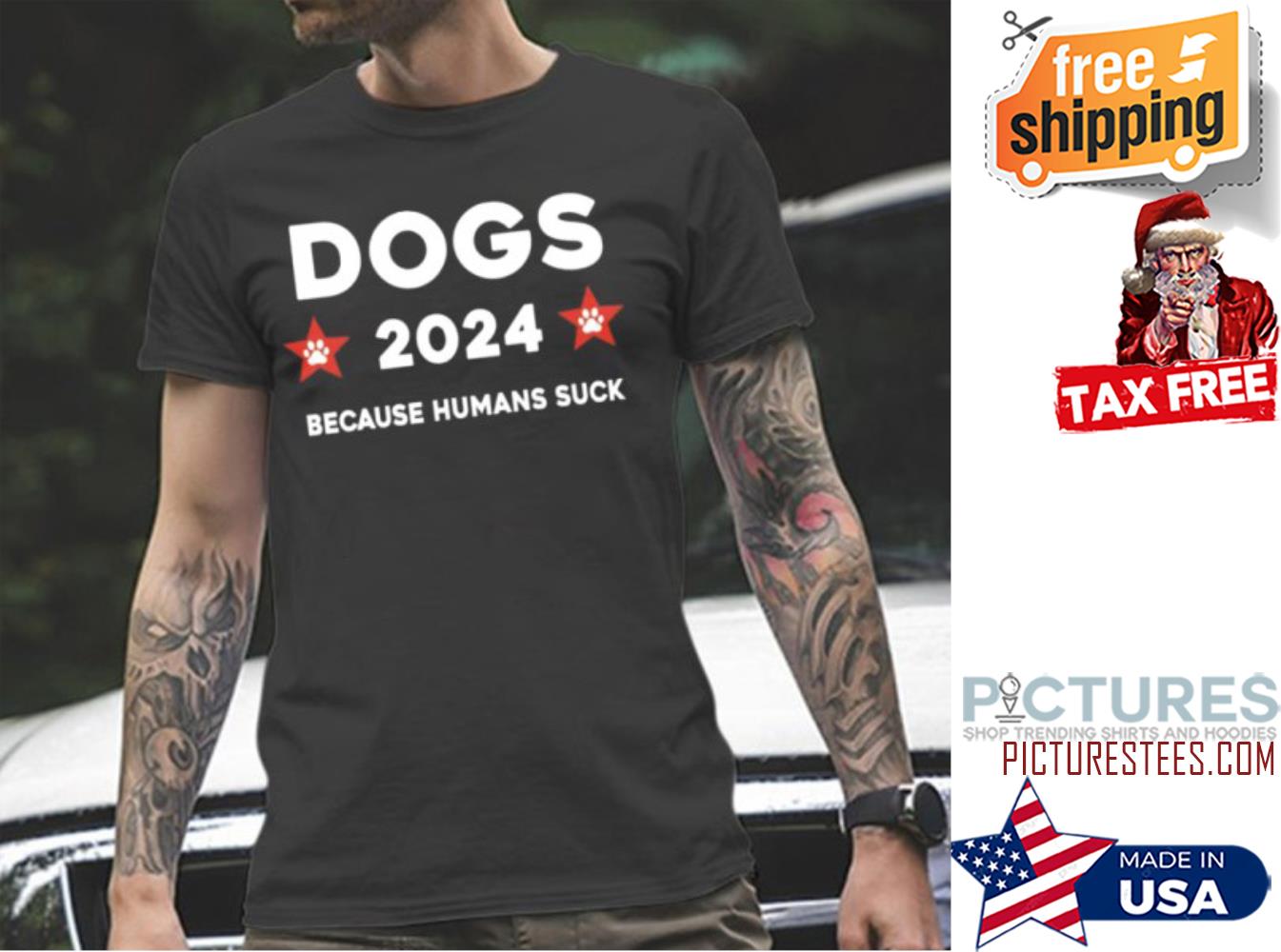 The Dogs 2024 Because Humans Suck shirt
