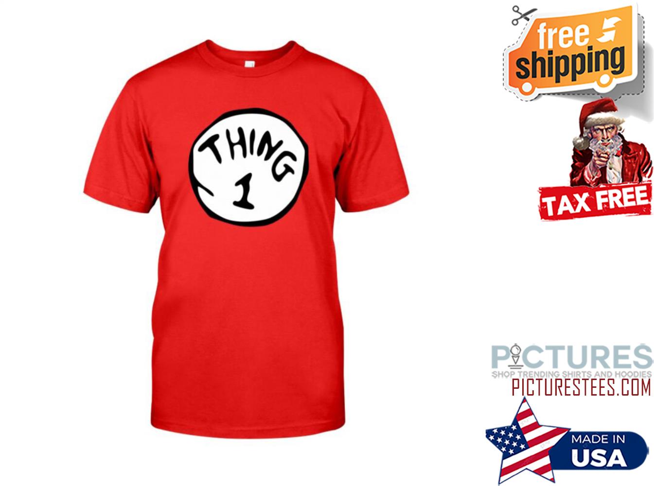 Thing 1 Shirt