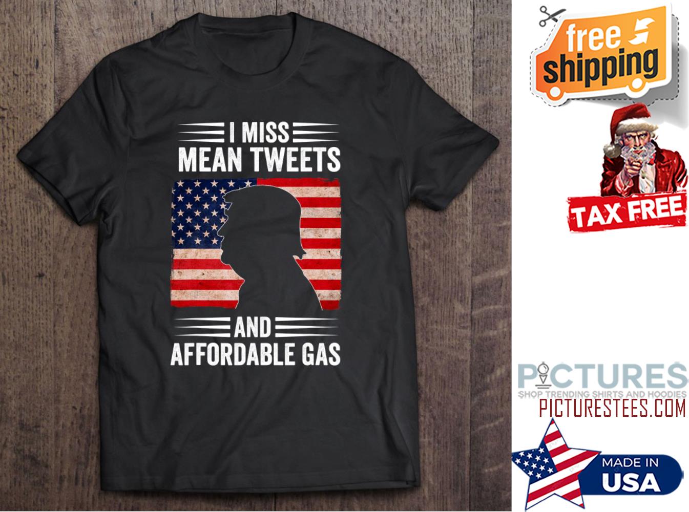 Trump I Miss Mean Tweets And Affordable Gas American flag shirt
