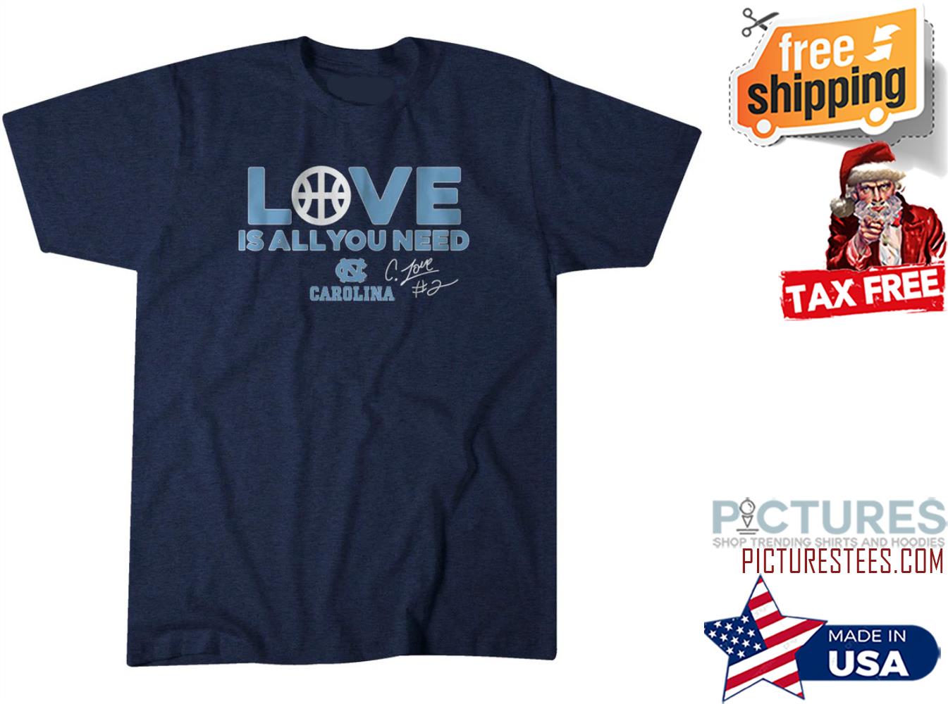 UNC basketbal love is all you need signature NCAA shirt