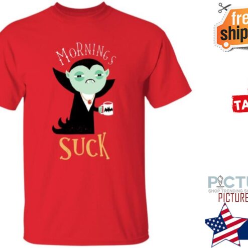 Vampire Morning Suck Shirt