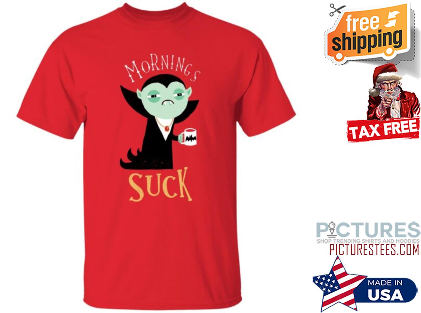 Vampire Morning Suck Shirt