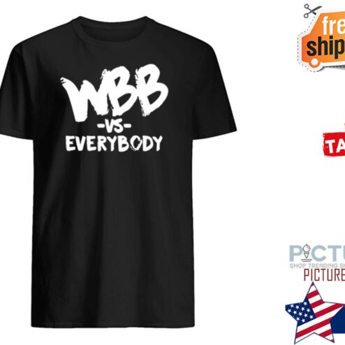 Wbb Vs Everybody shirt