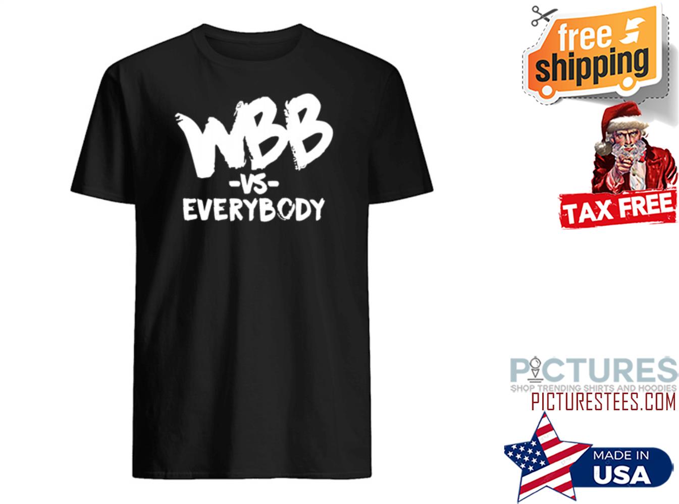 Wbb Vs Everybody shirt