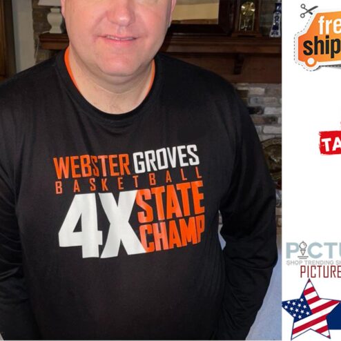 Webster Groves Basketball 4x state Champ shirt