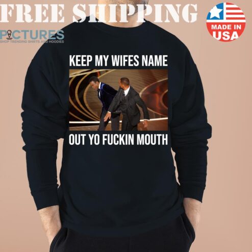 Will Smith smacks Chris Rock Keep my wifes name out yo fuckin mouth shirt