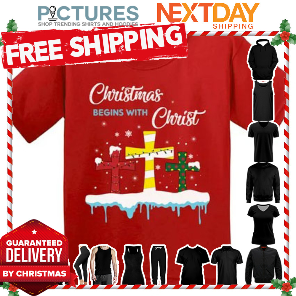 Jesus Christmas begins with Christ shirt