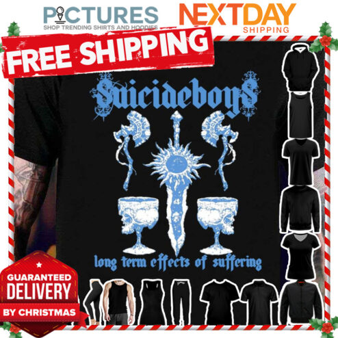 Long Term Effects Of Suffering Suicideboys shirt